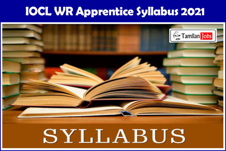 IOCL WR Apprentice Syllabus 2021