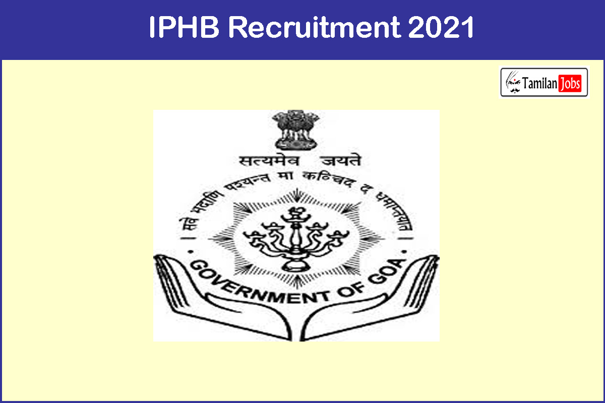 Iphb Recruitment 2021
