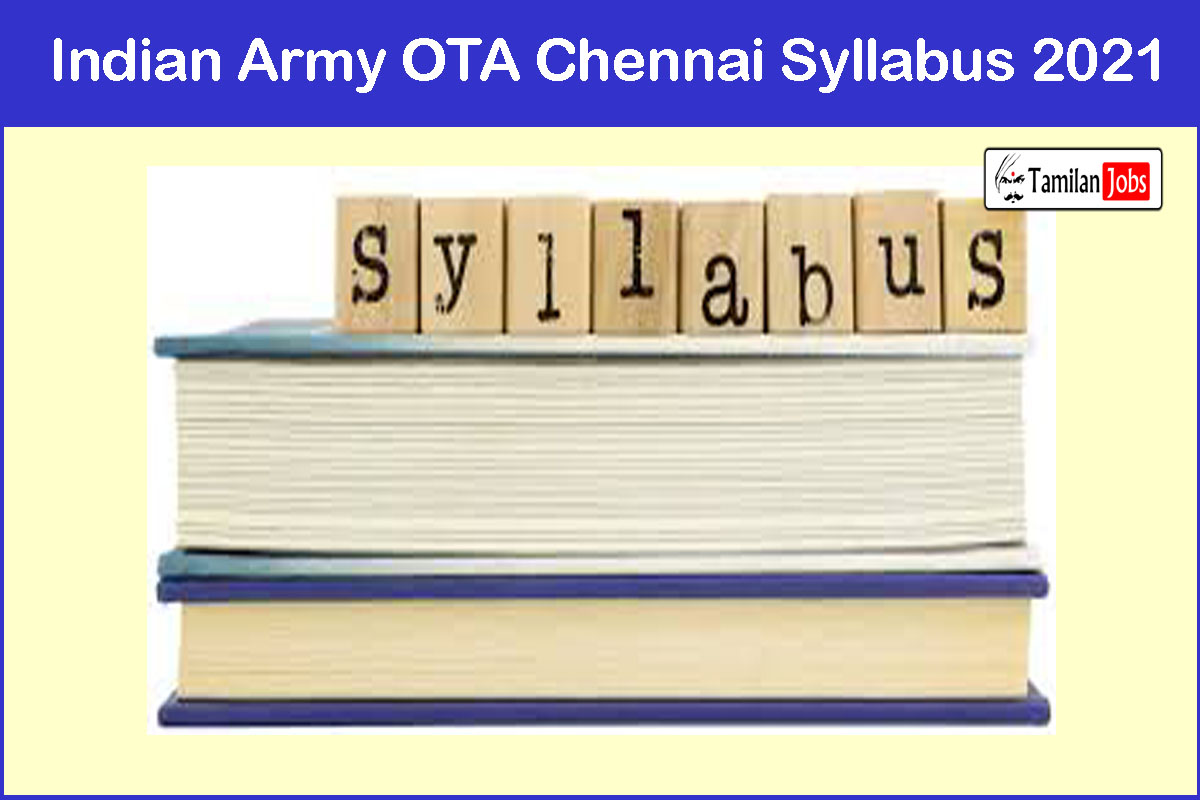 Indian Army Ota Chennai Syllabus 2021