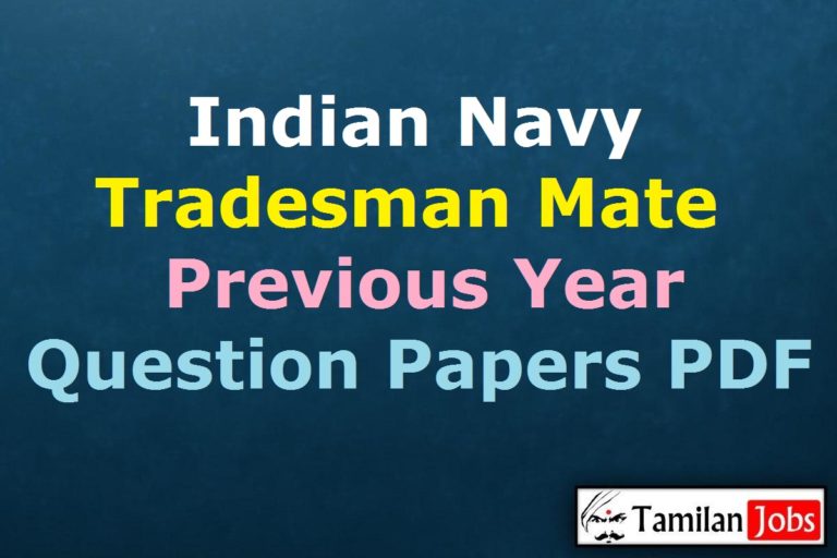 Indian Navy Tradesman Mate Previous Year Question Papers PDF