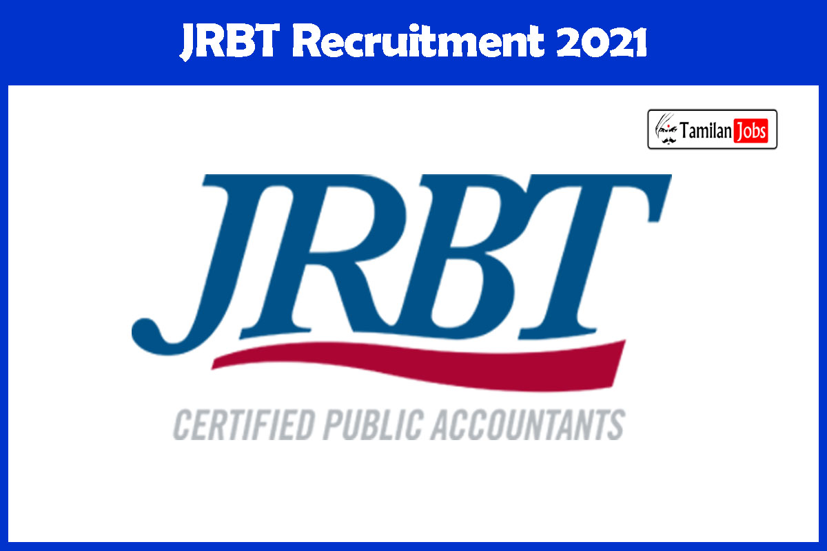 JRBT Recruitment 2021