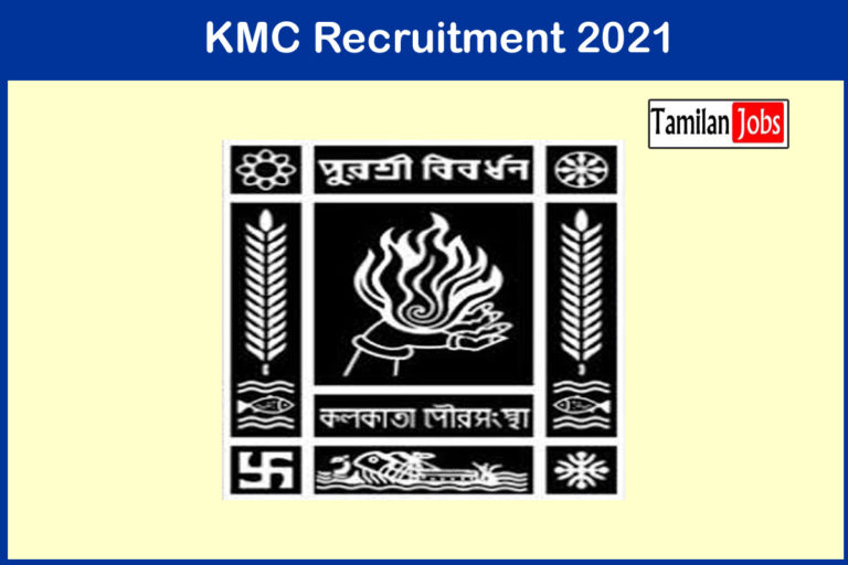 KMC Recruitment 2021