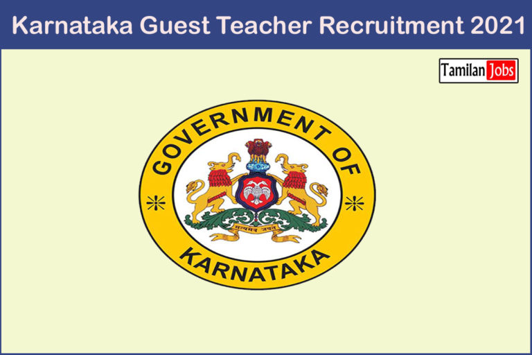 Karnataka Guest Teacher Recruitment 2021