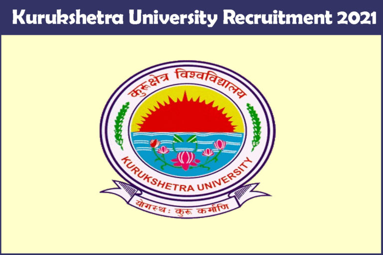 Kurukshetra University Recruitment 2021