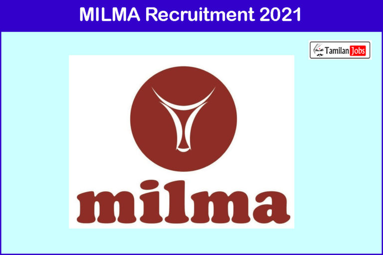 MILMA Recruitment 2021