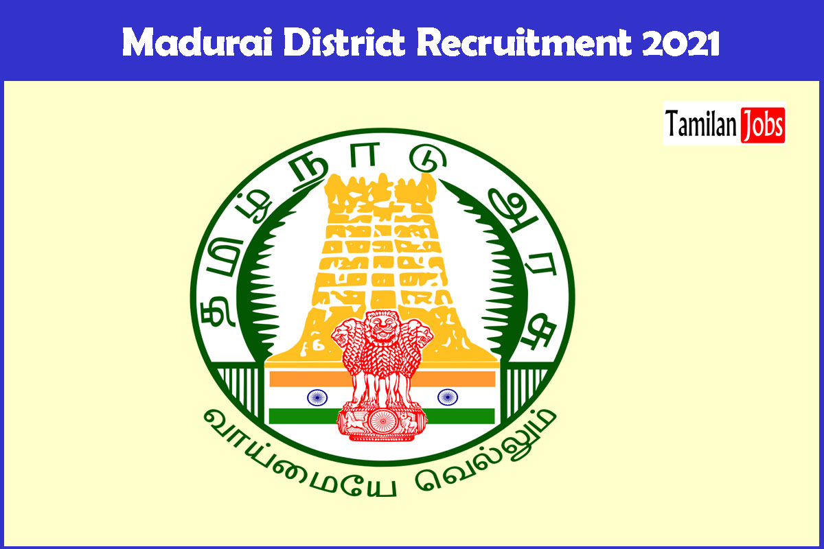 Madurai District Recruitment 2021