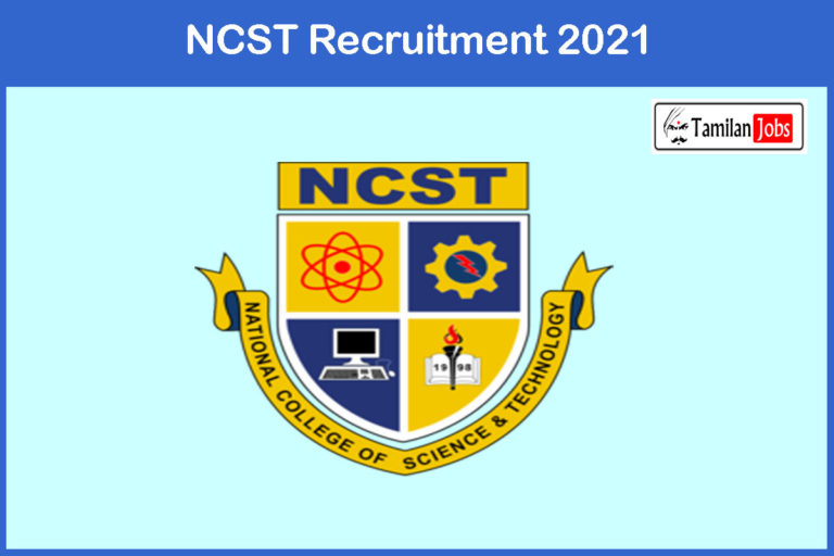 NCST Recruitment 2021