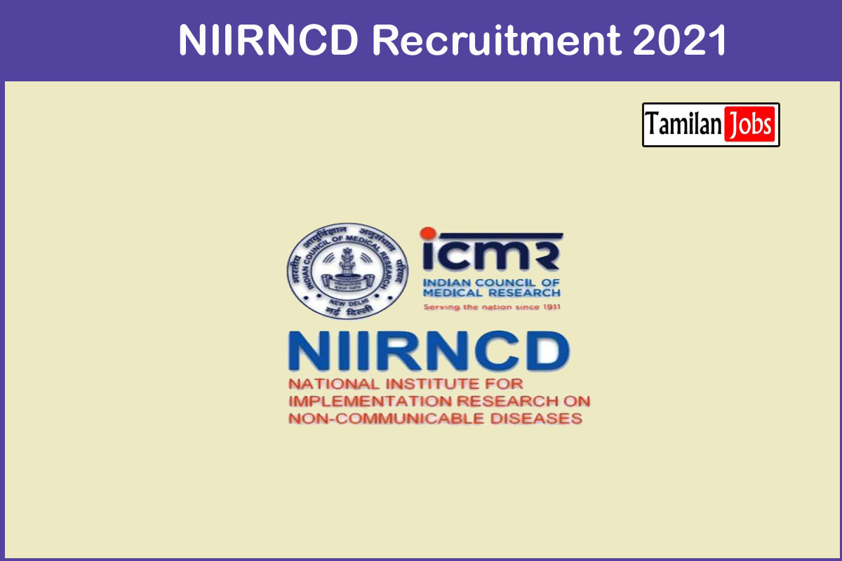 Niirncd Recruitment 2021