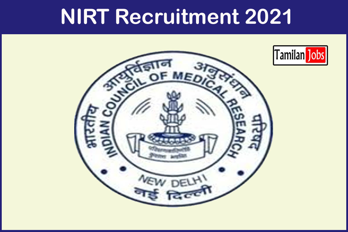NIRT Recruitment 2021