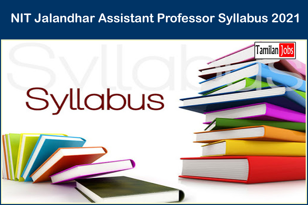 NIT Jalandhar Assistant Professor Syllabus 2021
