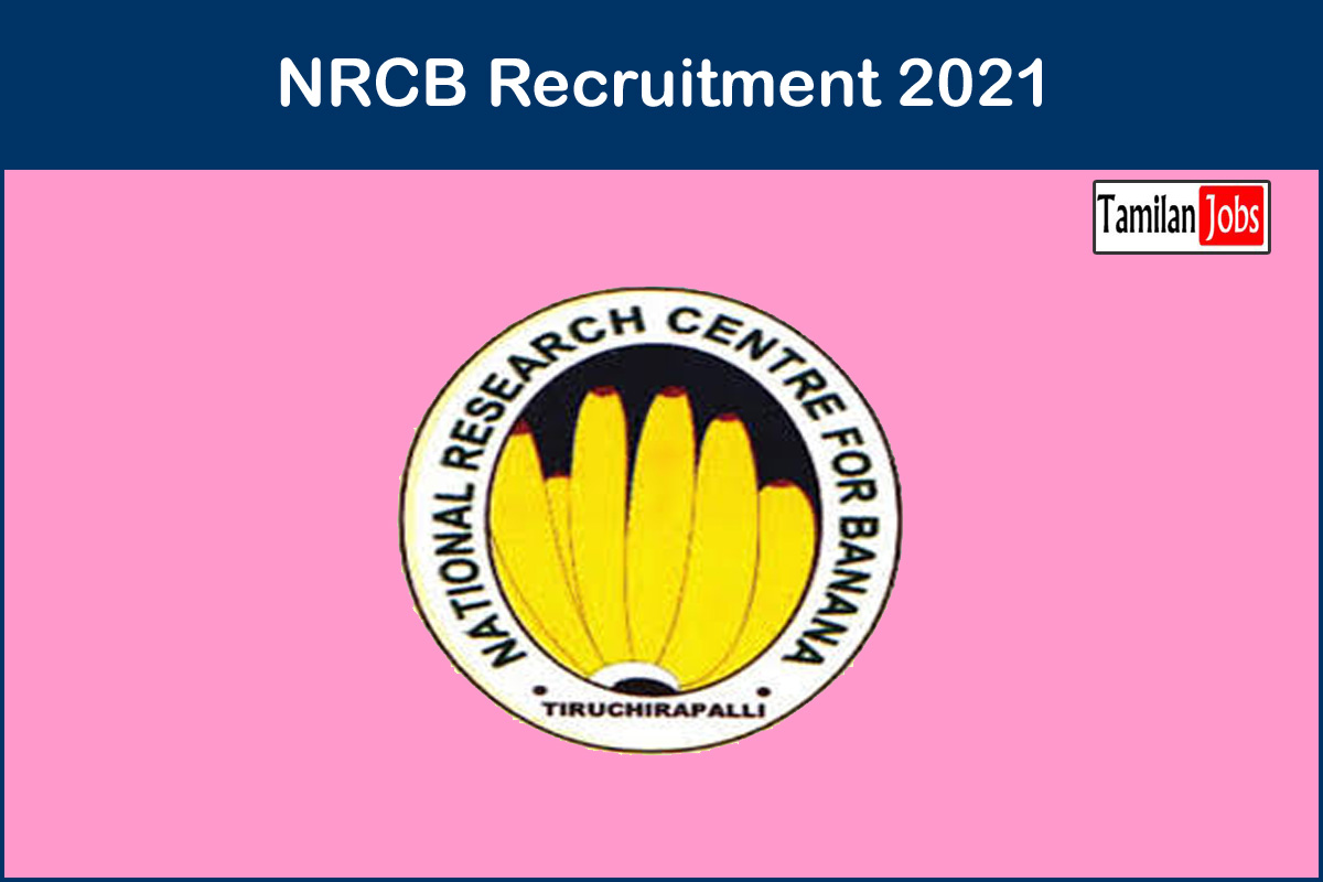 NRCB Recruitment 2021