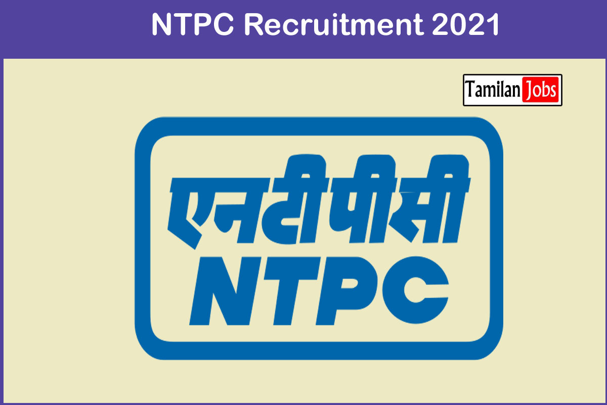 NTPC Recruitment 2021