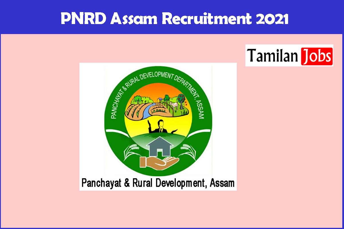 PNRD Assam Recruitment 2021