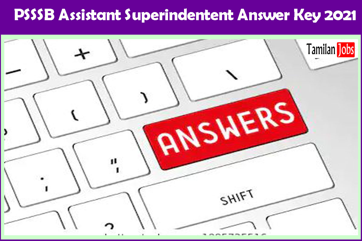 PSSSB Assistant Superindentent Answer Key 2021