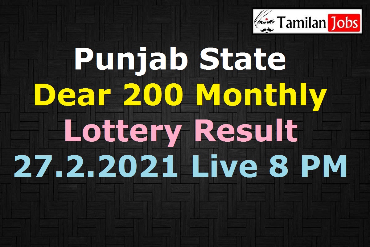 Punjab Dear 200 Monthly Lottery Result 27.2.2021 Live 8 PM