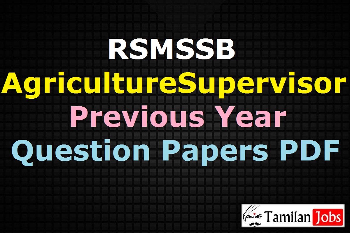 RSMSSB Agriculture Supervisor Previous Year Question Papers PDF