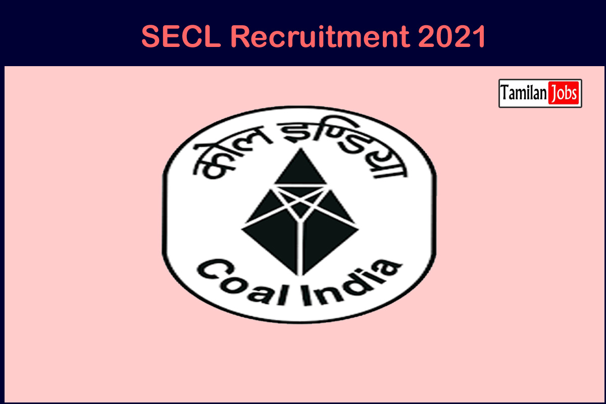 Secl Recruitment 2021