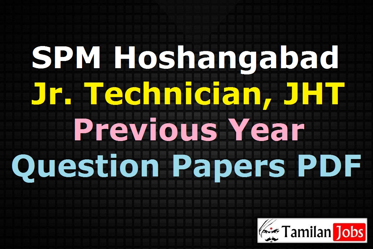 Spm Hoshangabad Previous Question Papers Pdf