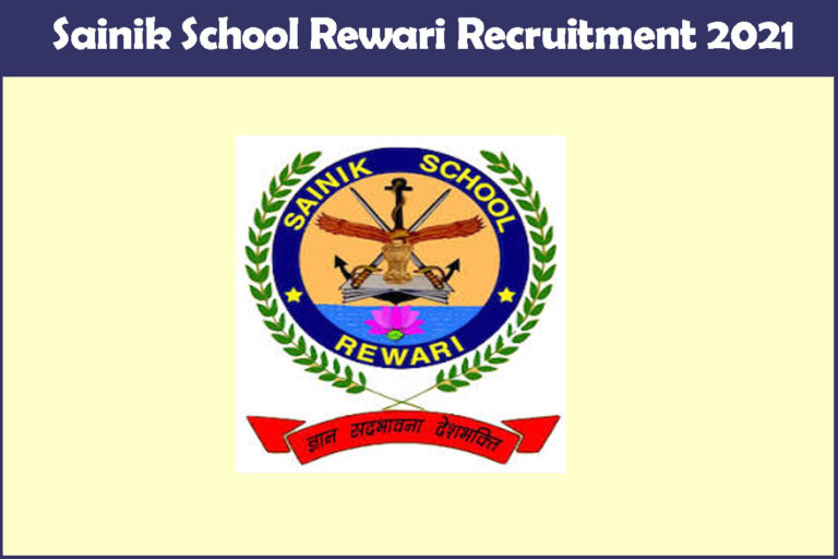 Sainik School Rewari Recruitment 2021
