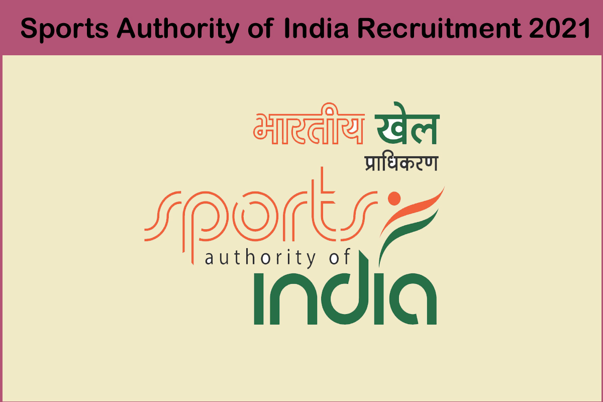 Sports Authority Of India Recruitment 2021