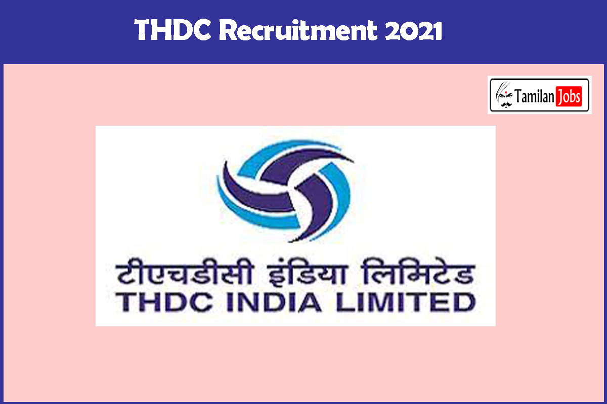 THDC Recruitment 2021