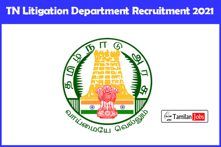 TN Litigation Department Recruitment 2021