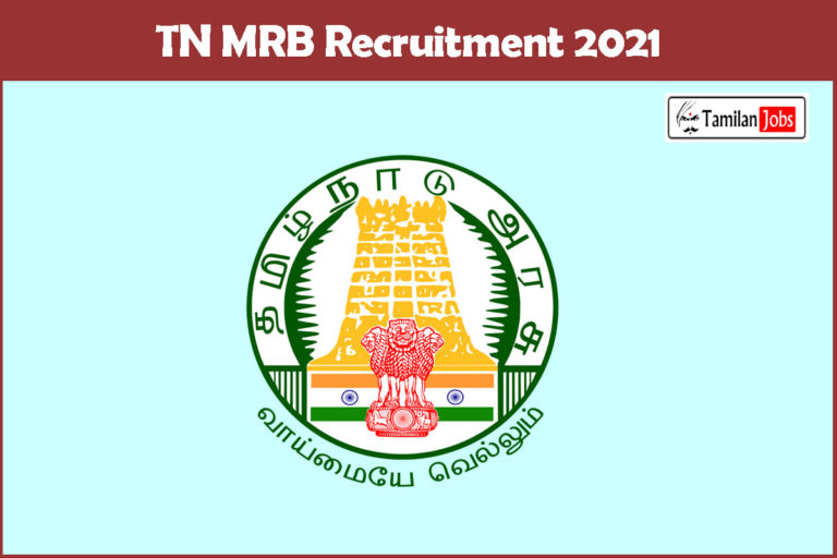 TN MRB Recruitment 2021