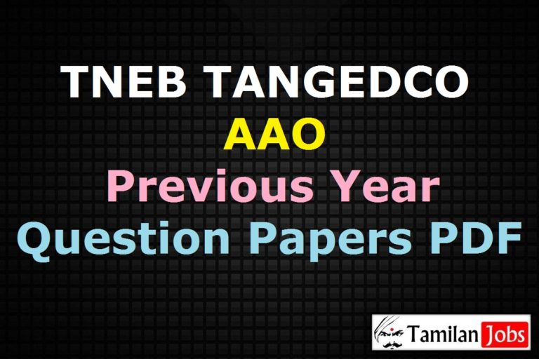 TNEB TANGEDCO AAO Previous Year Question Papers PDF