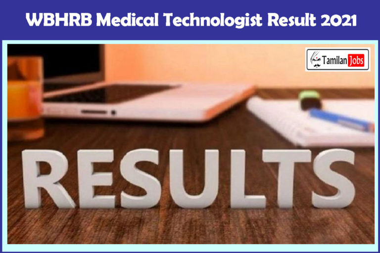 WBHRB Medical Technologist Result 2021