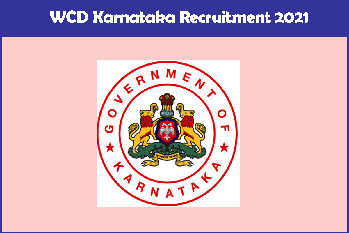 Wcd Karnataka Recruitment 2021