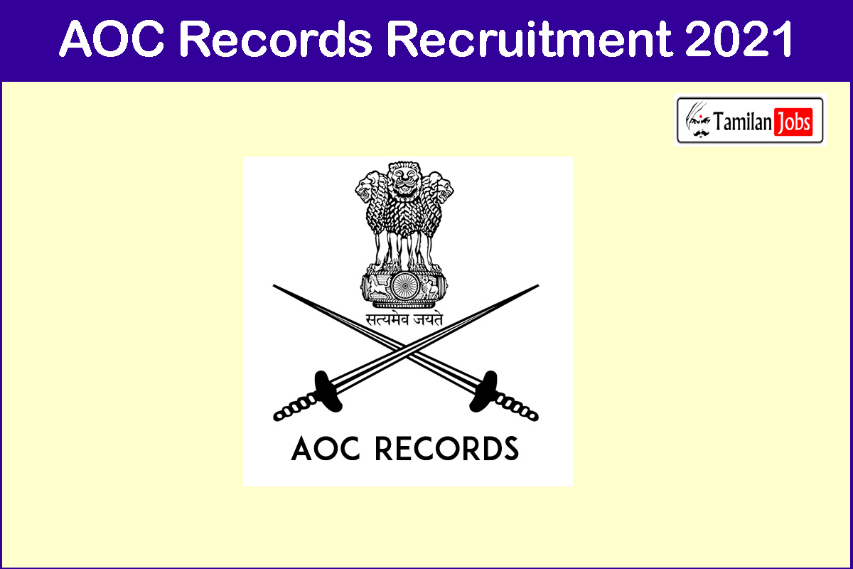 AOC Records Recruitment 2021 