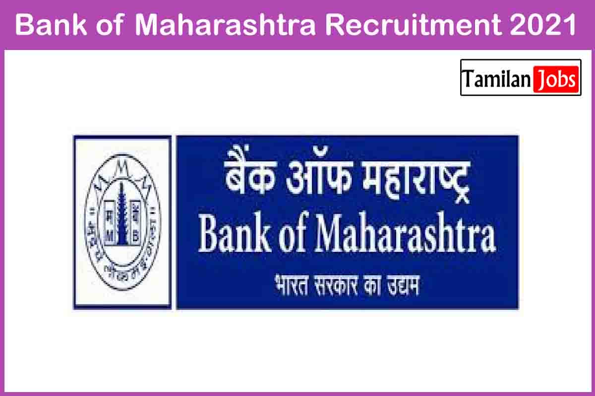 Bank Of Maharashtra Recruitment 2021