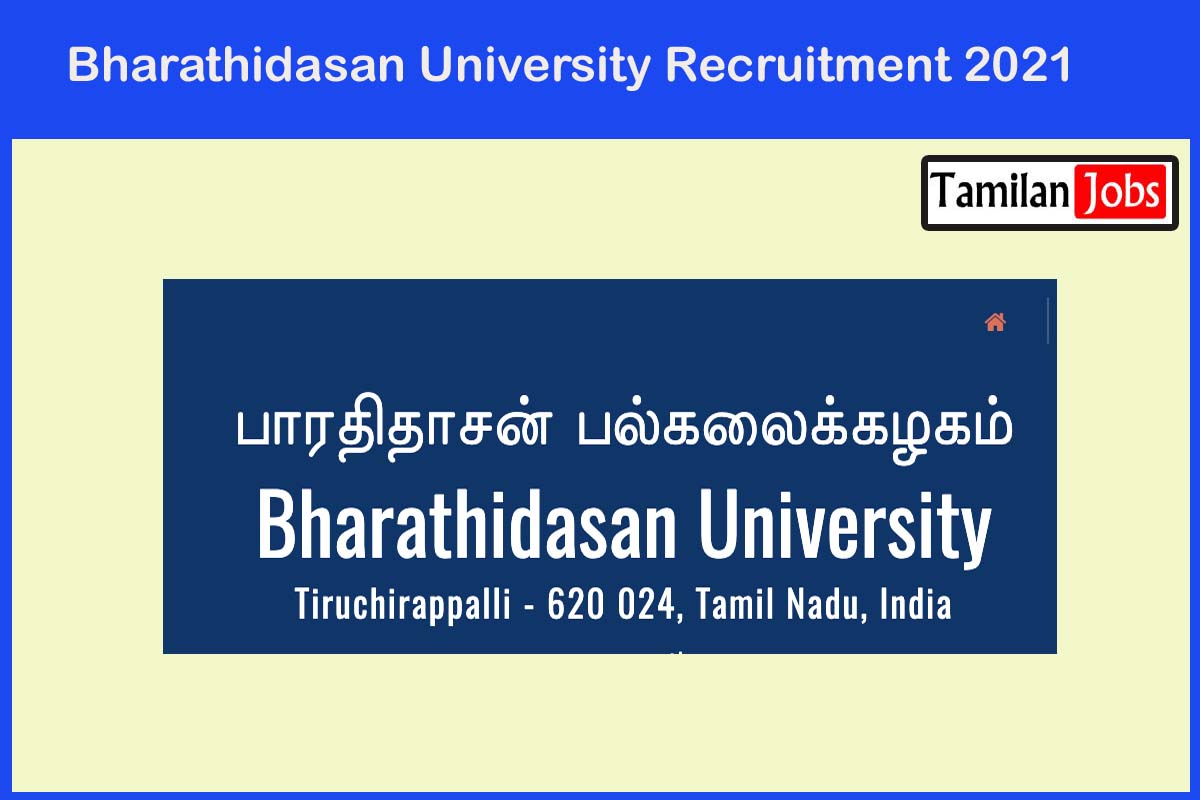 Bharathidasan University Recruitment 2021 Out - Apply Online Project Assistant Jobs