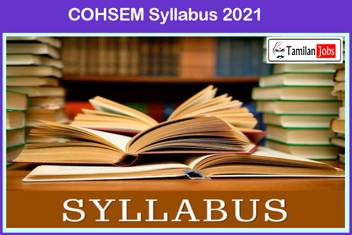 COHSEM Syllabus 2021 | Check HSE Exam Pattern @ cohsem.nic.in