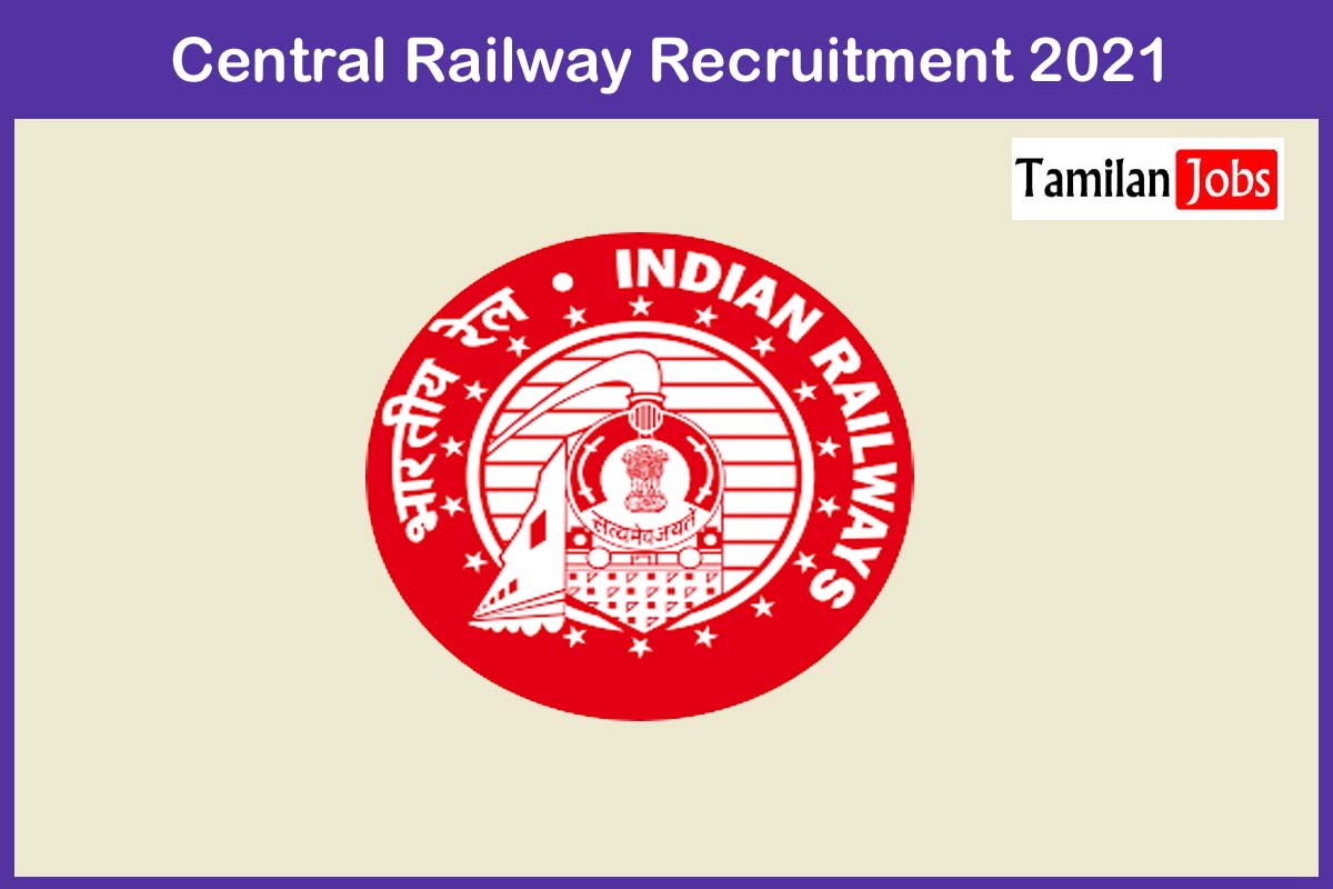 Central Railway Recruitment 2021