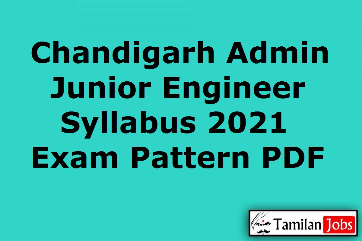 Chandigarh Administration JE Syllabus 2021 PDF