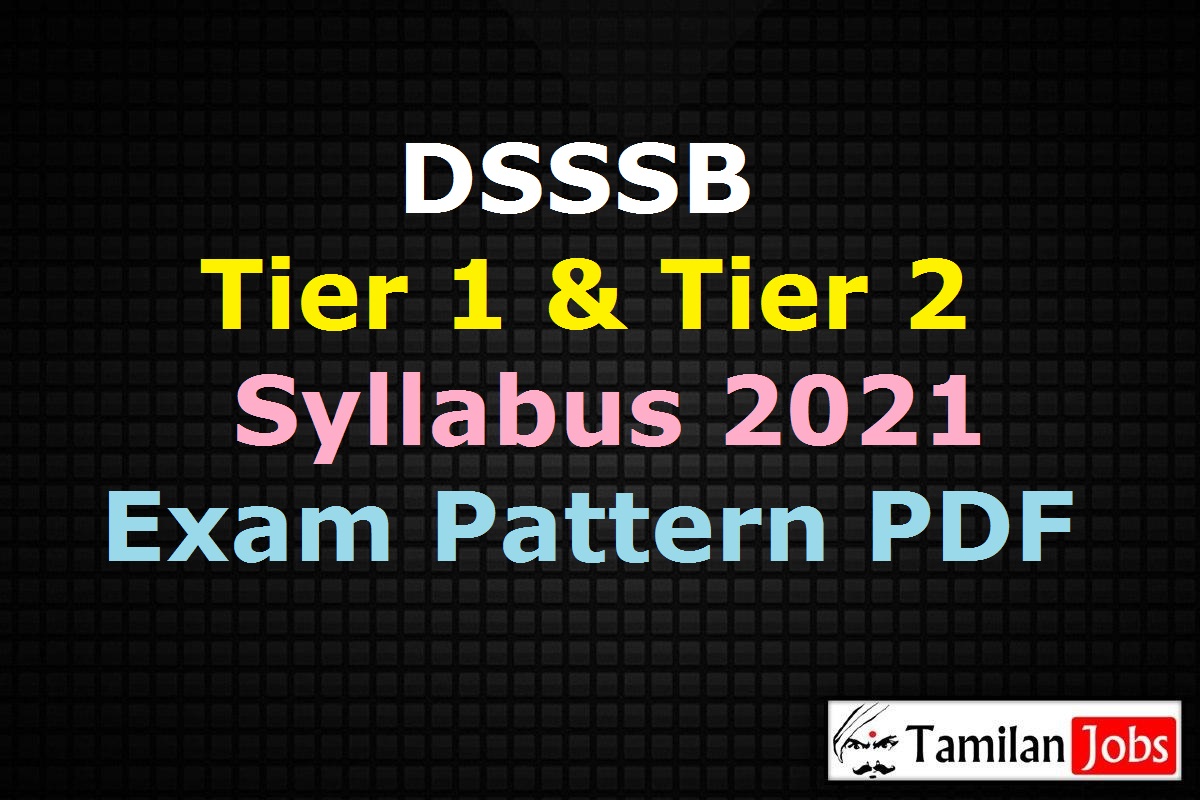 DSSSB Syllabus 2021 PDF