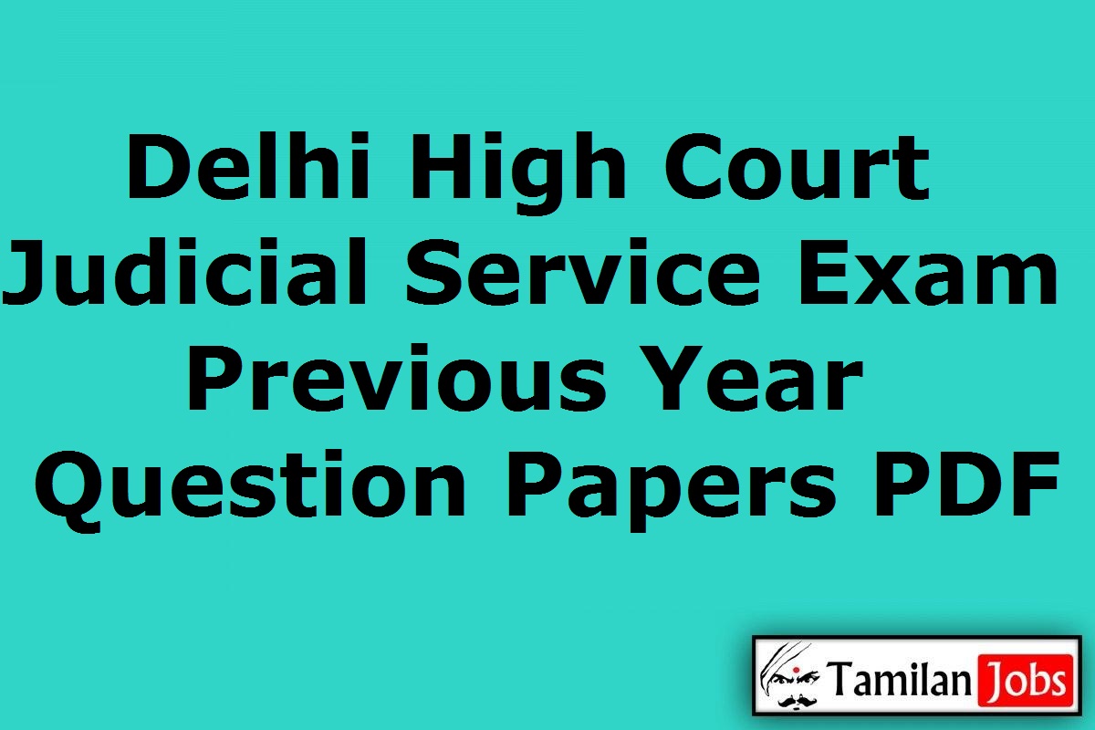 Delhi High Court Judicial Service Exam Previous Question Papers Pdf