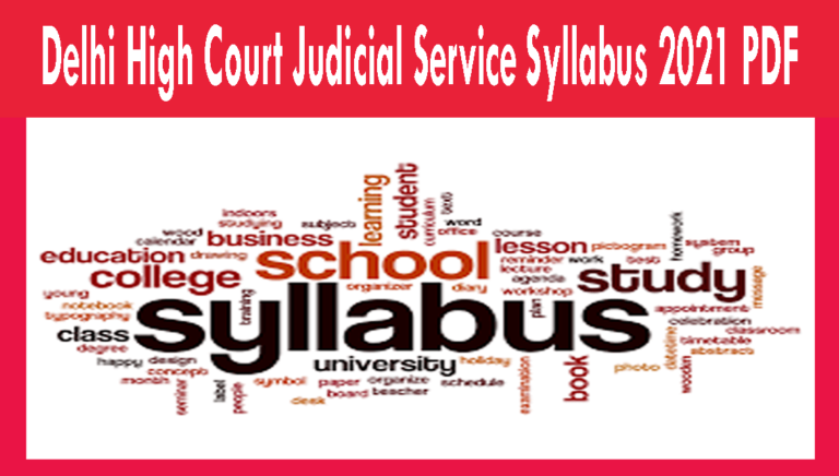 Delhi High Court Judicial Service Syllabus 2021 PDF