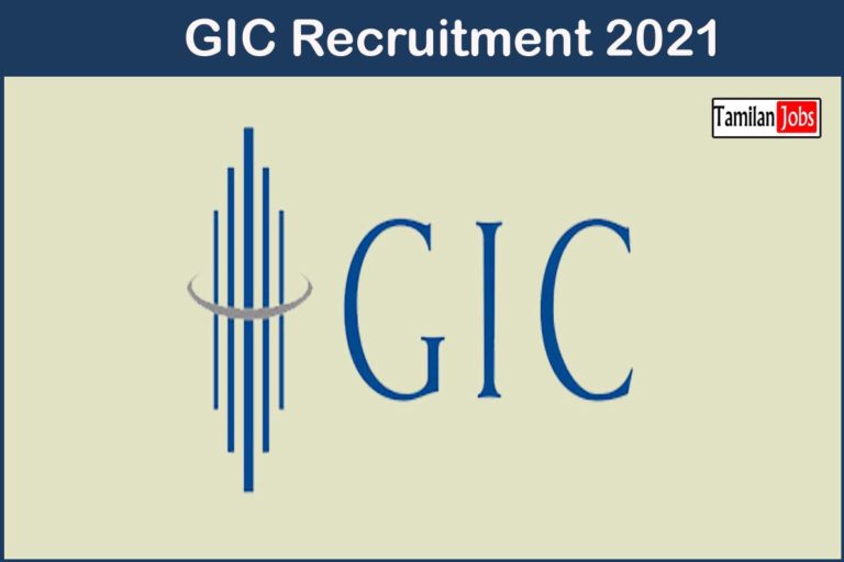 GIC Recruitment 2021