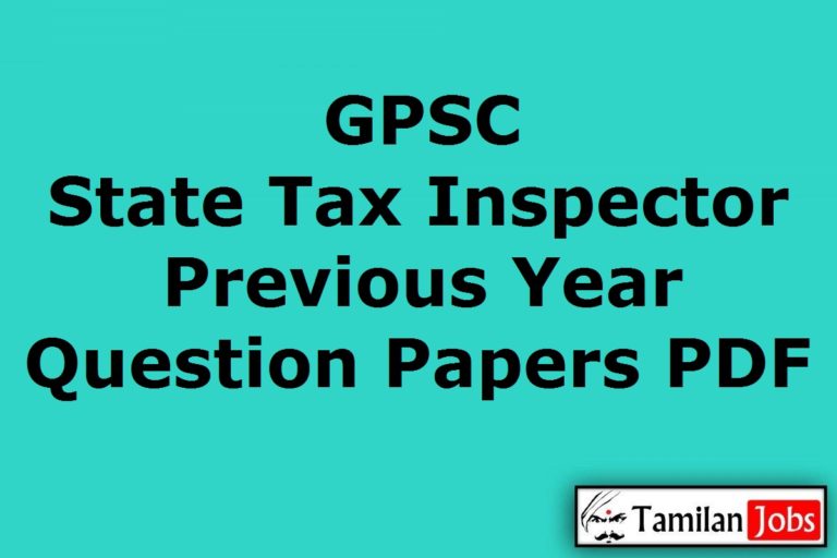 GPSC State Tax Inspector Previous Year Question Papers PDF
