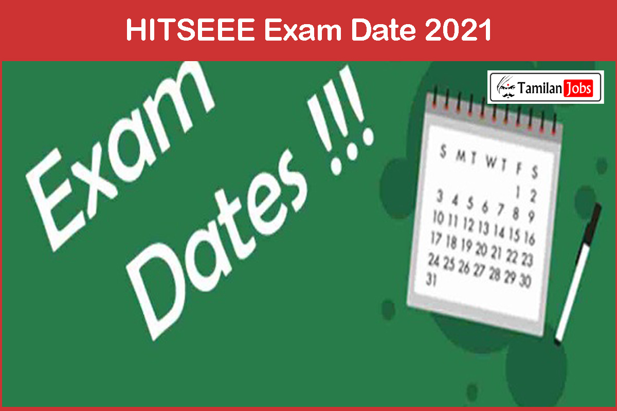 Hitseee Exam Date 2021