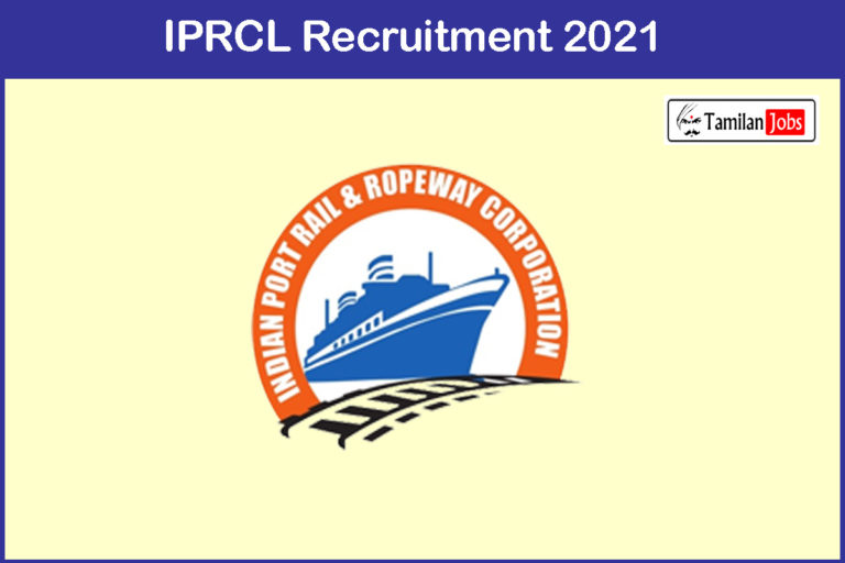 IPRCL Recruitment 2021