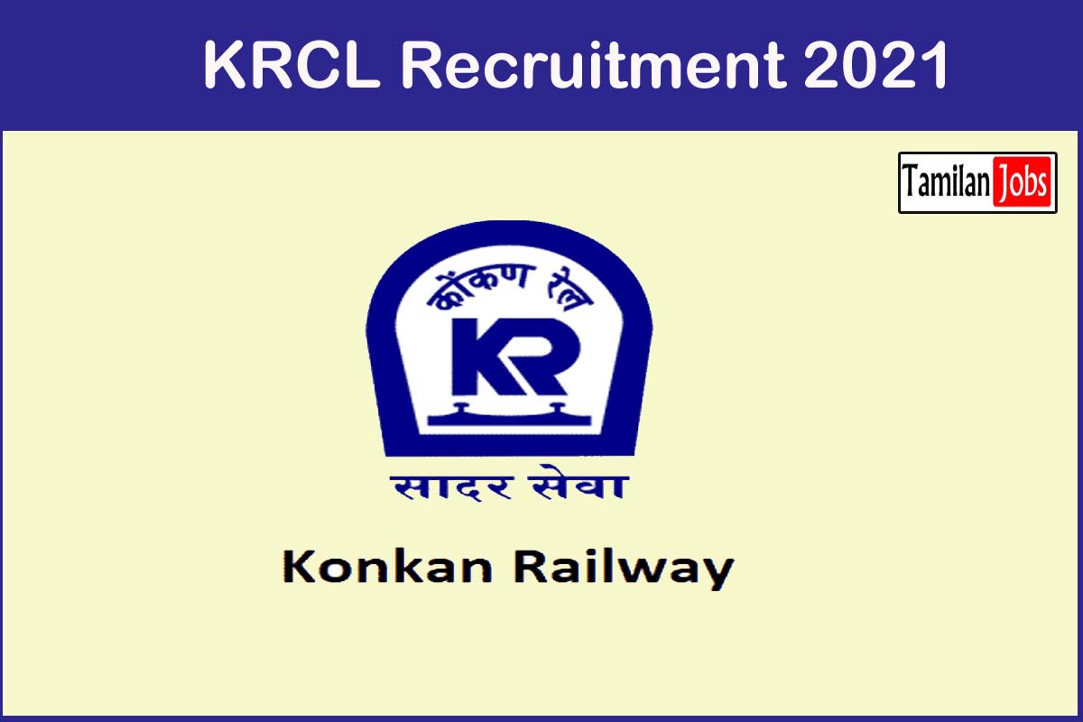 KRCL Recruitment 2021