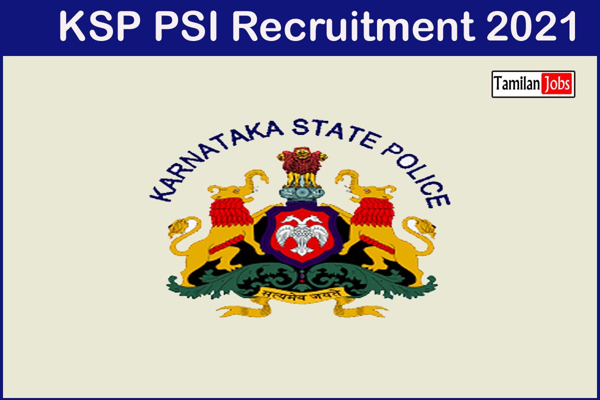 Ksp Psi Recruitment 2021