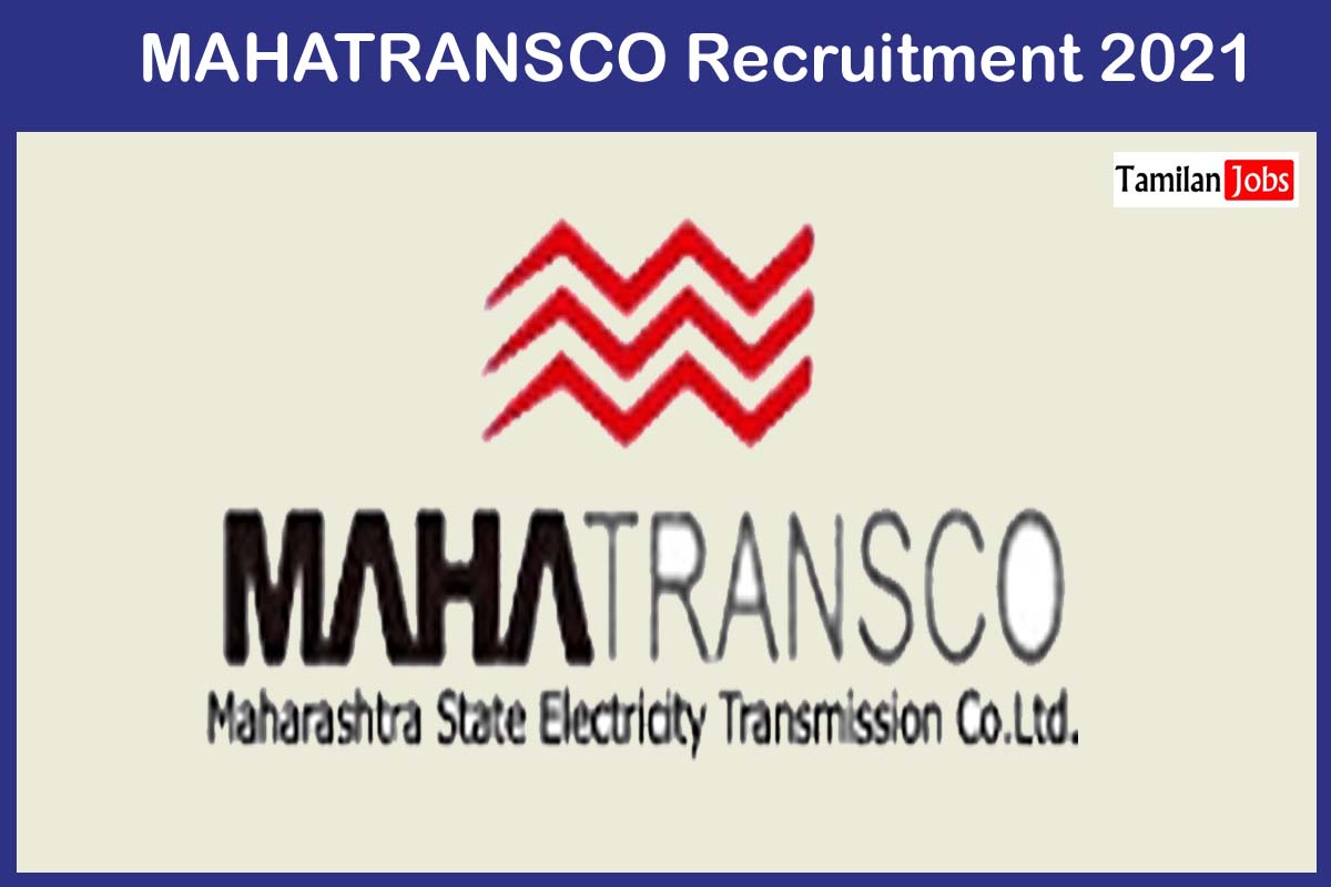 MAHATRANSCO Recruitment 2021