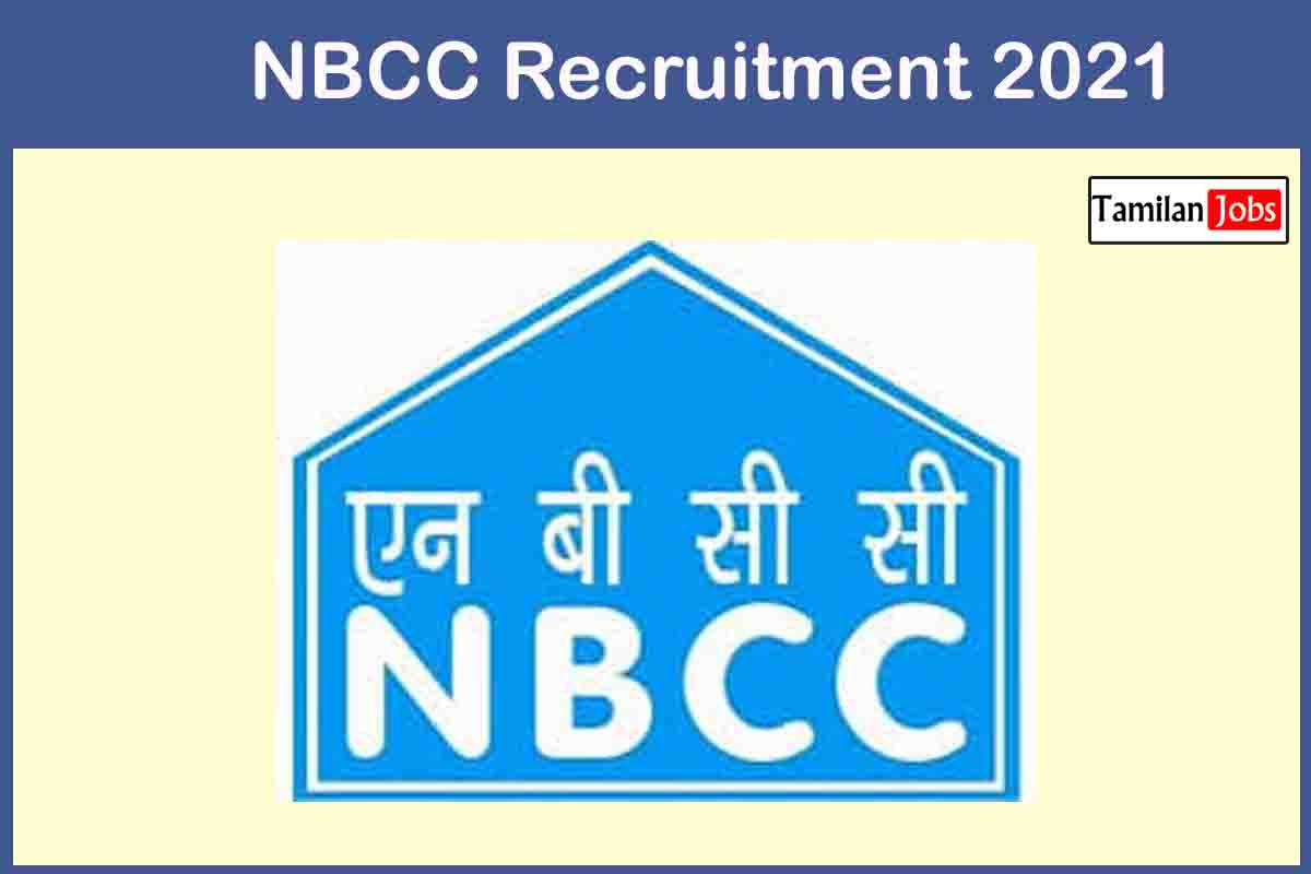 NBCC Recruitment 2021