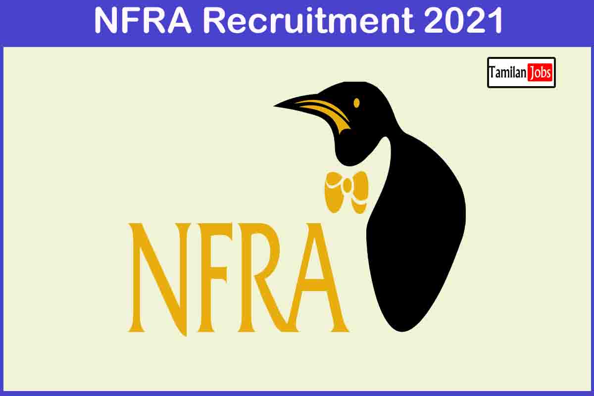 NFRA Recruitment 2021