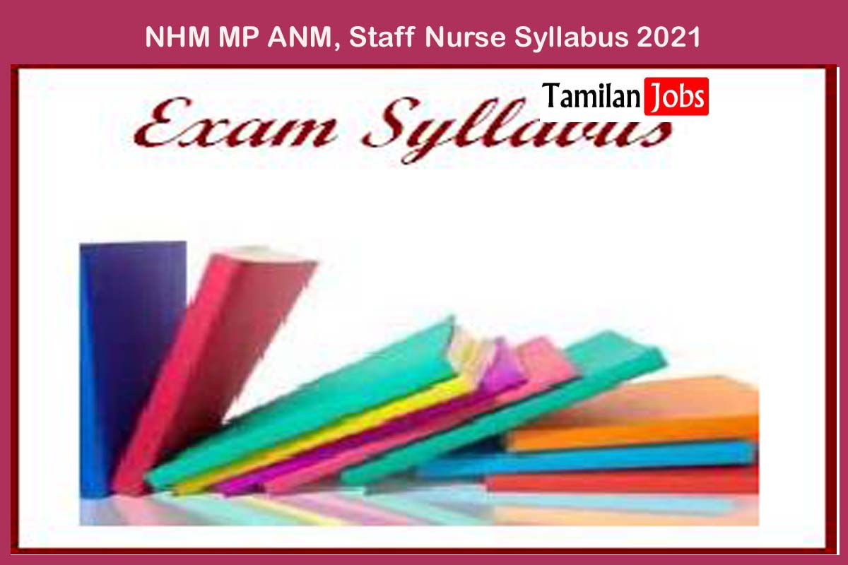 NHM MP ANM, Staff Nurse Syllabus 2021