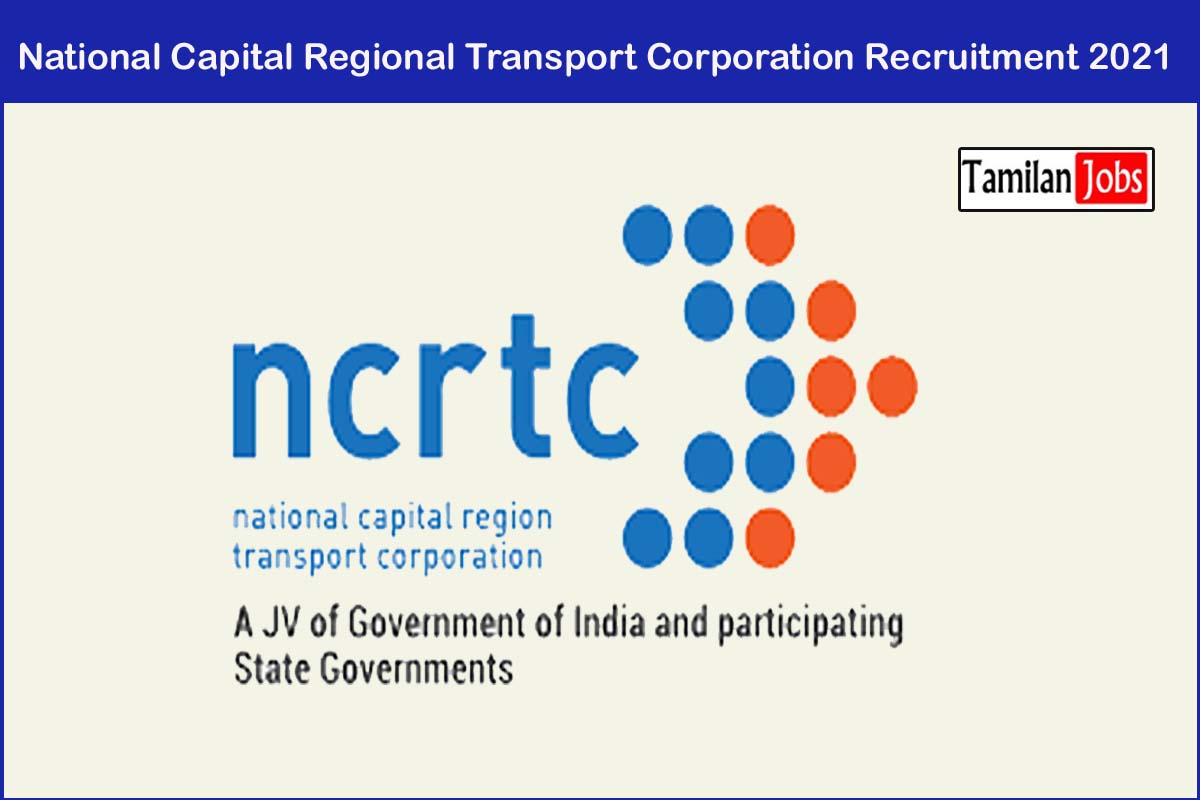 National Capital Regional Transport Corporation Recruitment 2021